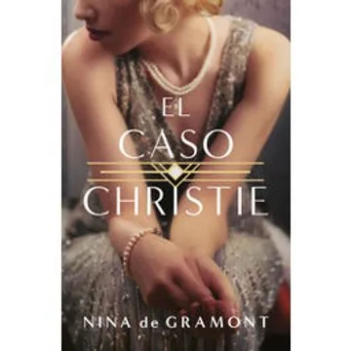 EDICIONES URANO - El Caso De Christie - Autor(a):  Nina Gramont