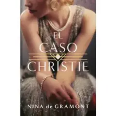 EDICIONES URANO - El Caso De Christie - Autor(a): Nina Gramont
