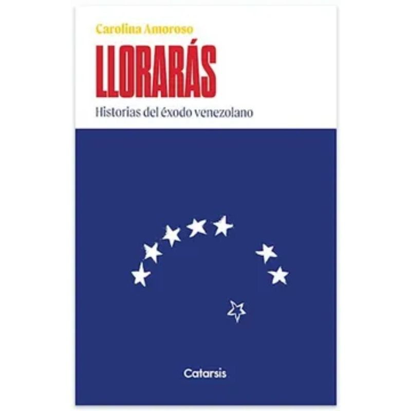 CATAPULTA EDITORES - Llorarás - Autor(a):  Equipo Editorial