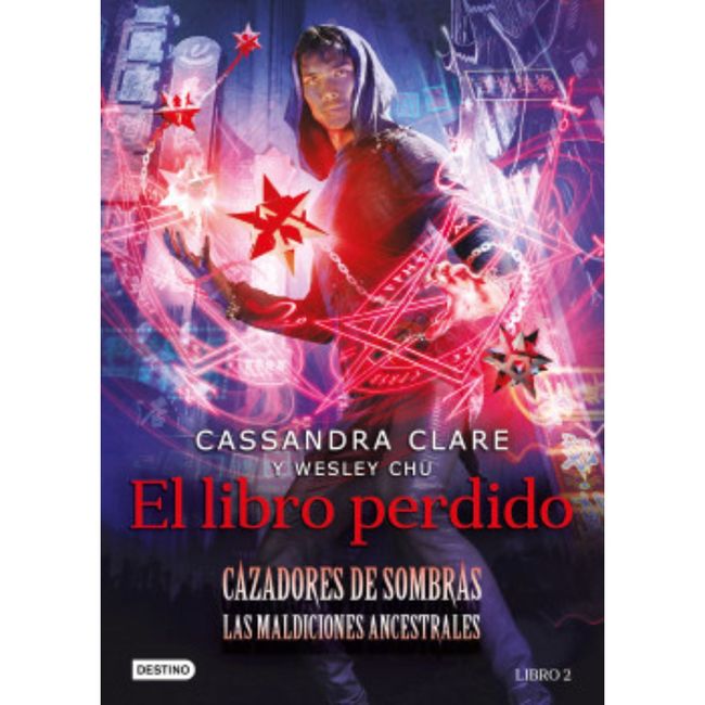 DESTINO - El Libro Perdido - Autor(a):  Cassandra Clare