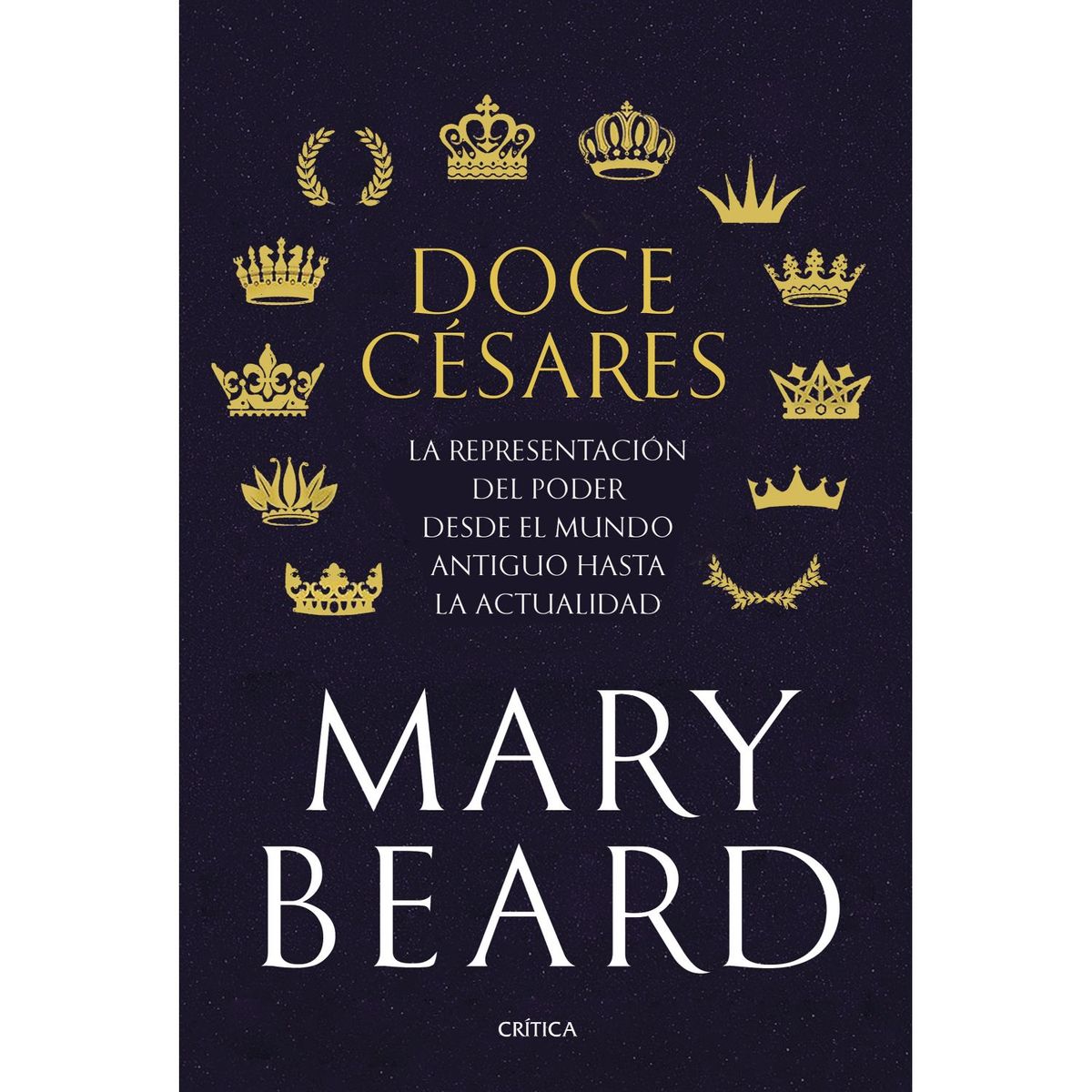 CRITICA - Doce césares - Autor(a):  Mary Beard