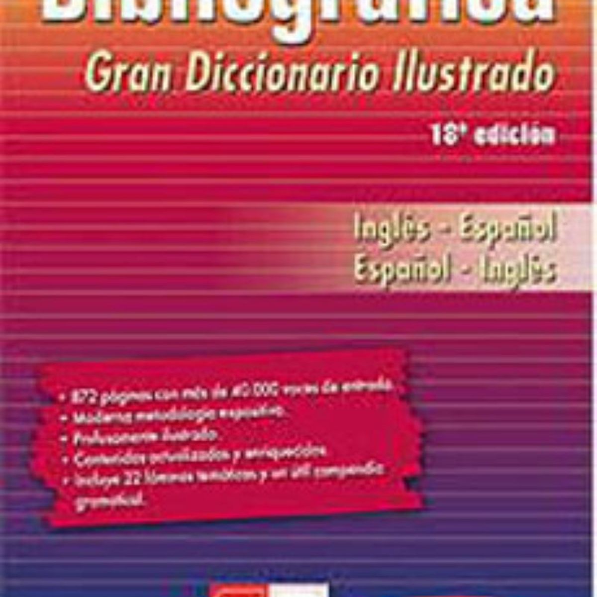 TOP10BOOKS - LIBRO Gran Diccionario Ilustrado Ingles-Español. Español-Ingles