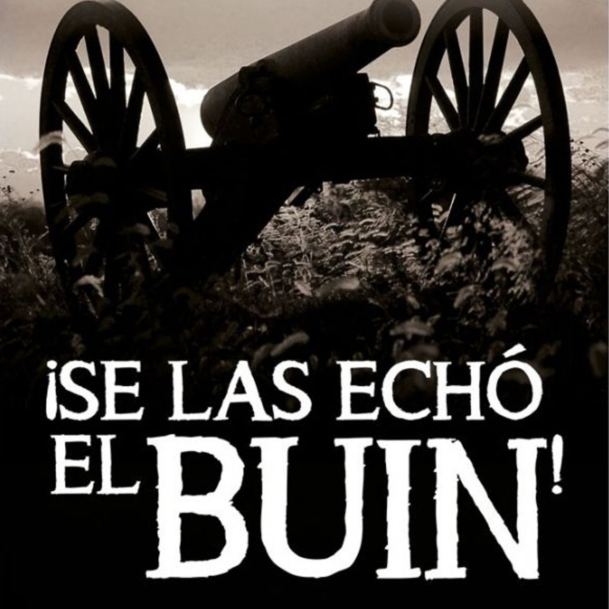 TOP10BOOKS - LIBRO ¡se Las Echo El Buin! - ¡Se Las Echo El Buin!
