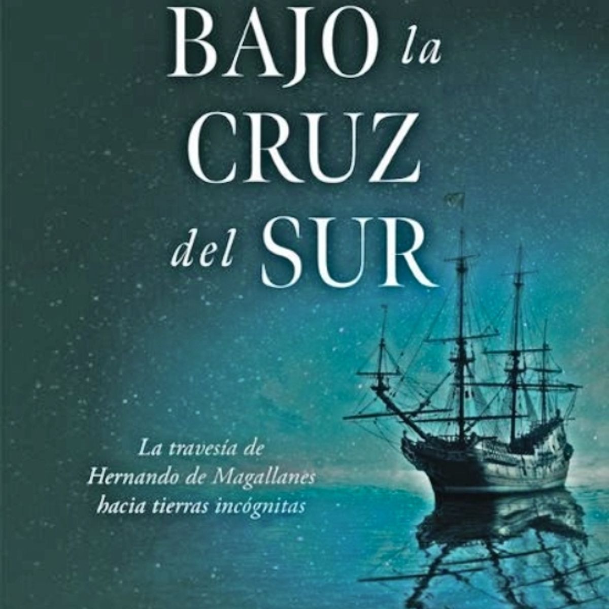 TOP10BOOKS - LIBRO Bajo La Cruz Del Sur - Bajo La Cruz Del Sur