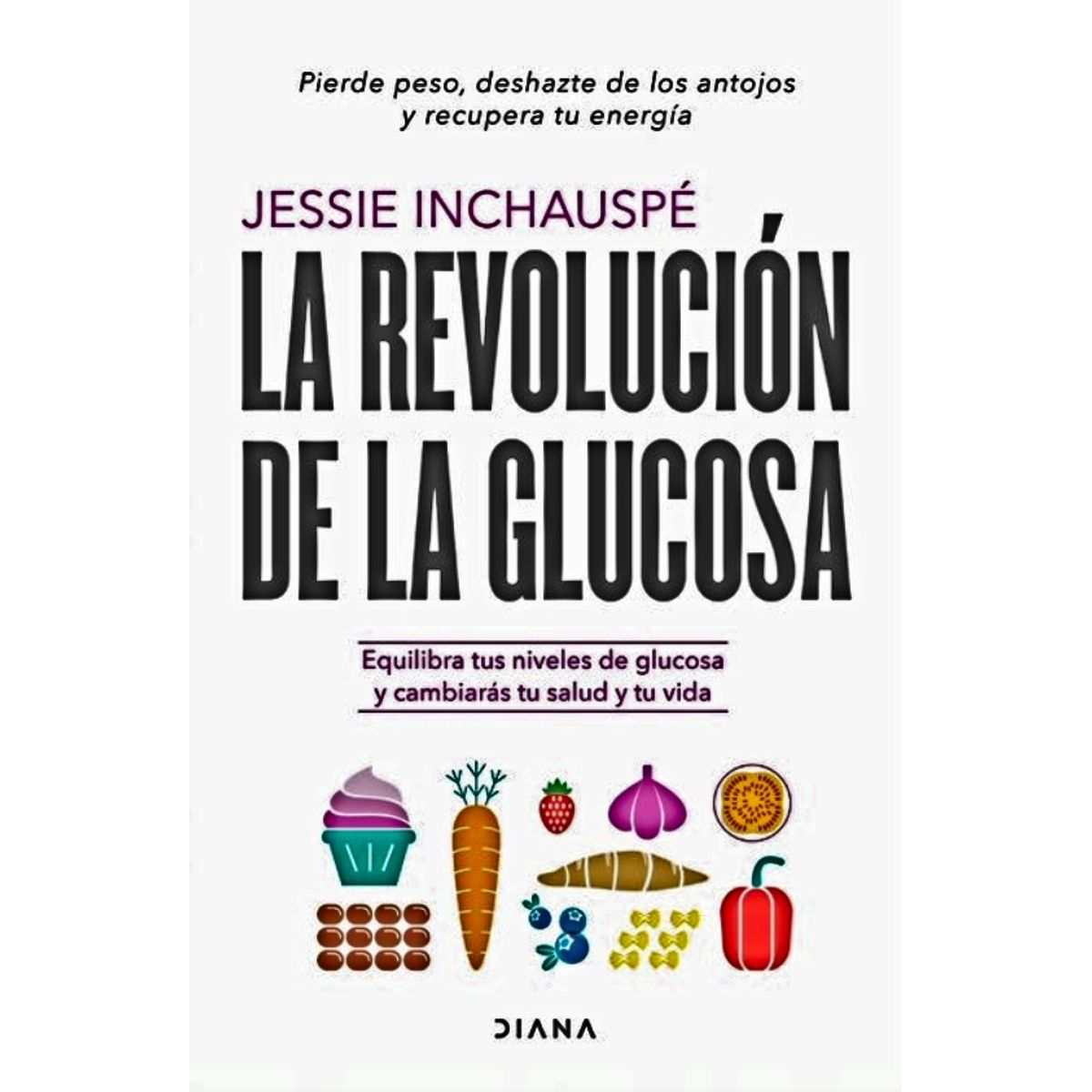 TOP10BOOKS - LIBRO La Revolucion De La Glucosa - La Revolucion De La Glucosa