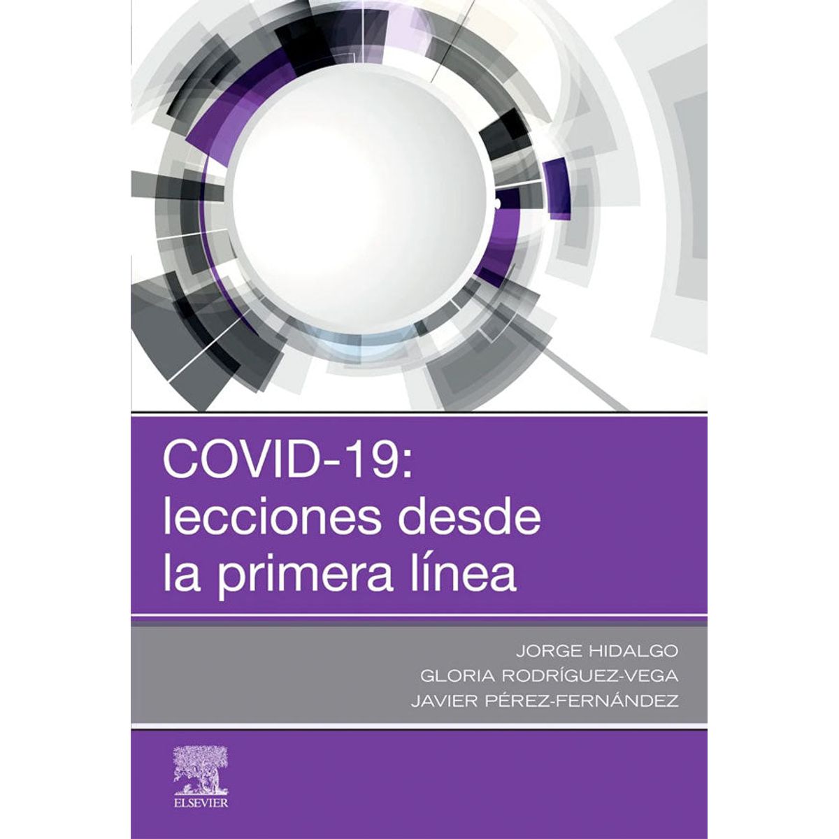 EDITORIAL MEDITERRANEO - Libro Lecciones Desde La Primera Línea