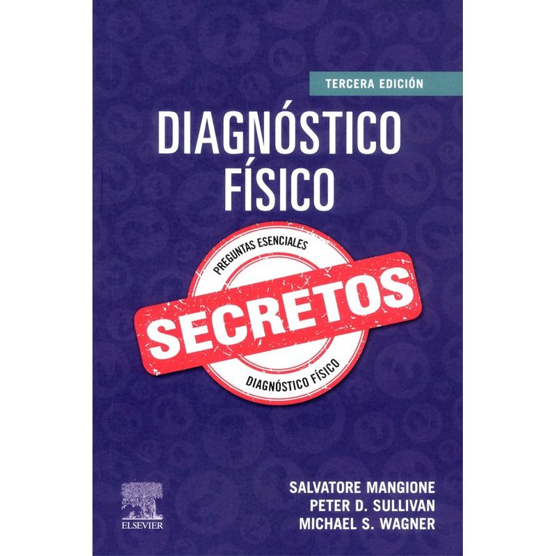 EDITORIAL MEDITERRANEO - Libro Secretos. Diagnostico Fisico 3Ed.