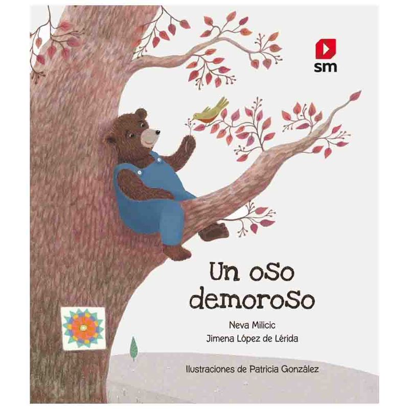 SM - Neva Milicic - Un Oso Demoroso