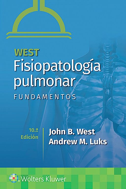 Libro Fisiopatologia Pulmonar. Fundamentos 10Ed.