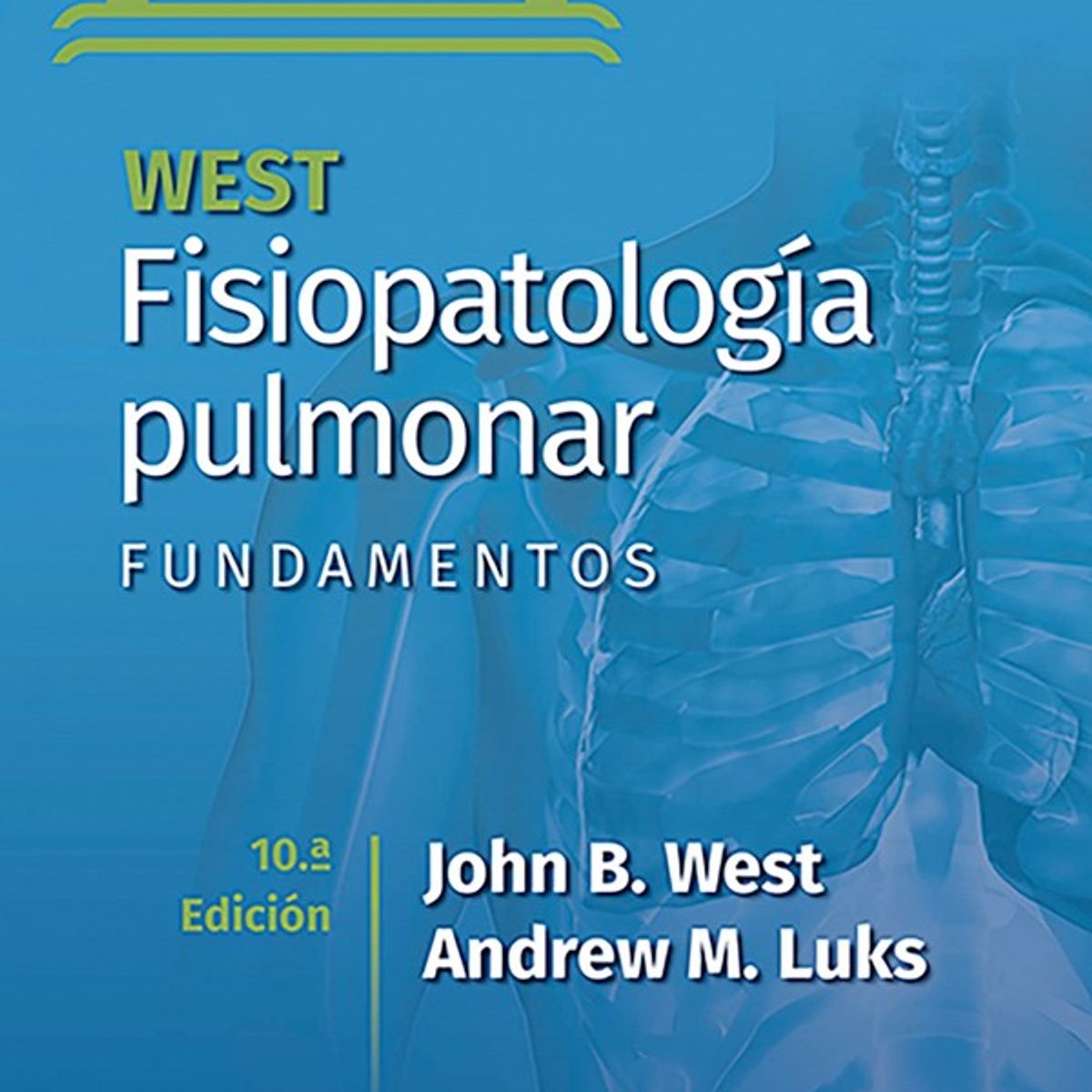 EDITORIAL MEDITERRANEO - Libro Fisiopatologia Pulmonar. Fundamentos 10Ed.