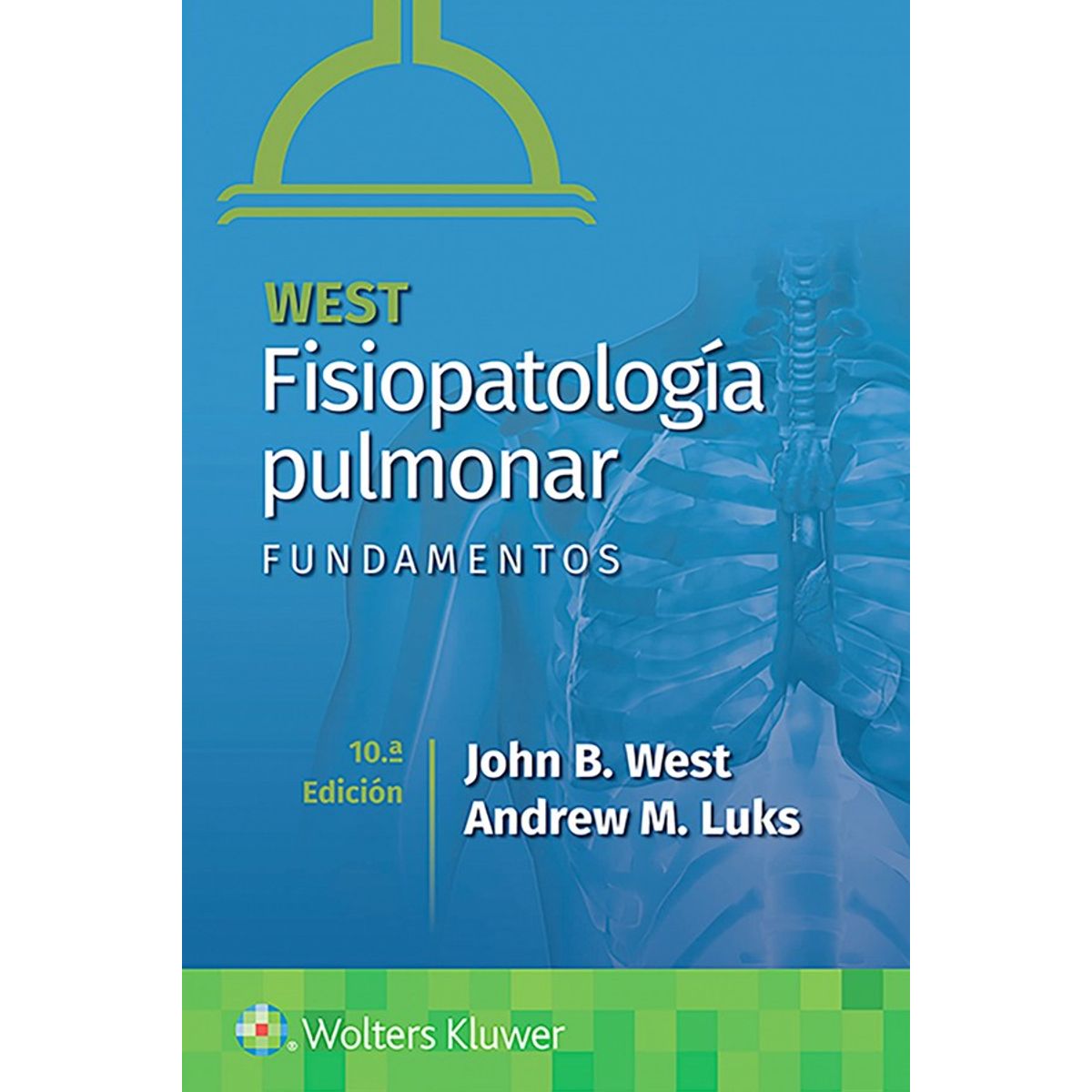 EDITORIAL MEDITERRANEO - Libro Fisiopatologia Pulmonar. Fundamentos 10Ed.