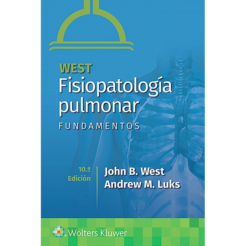 EDITORIAL MEDITERRANEO - Libro Fisiopatologia Pulmonar. Fundamentos 10Ed.