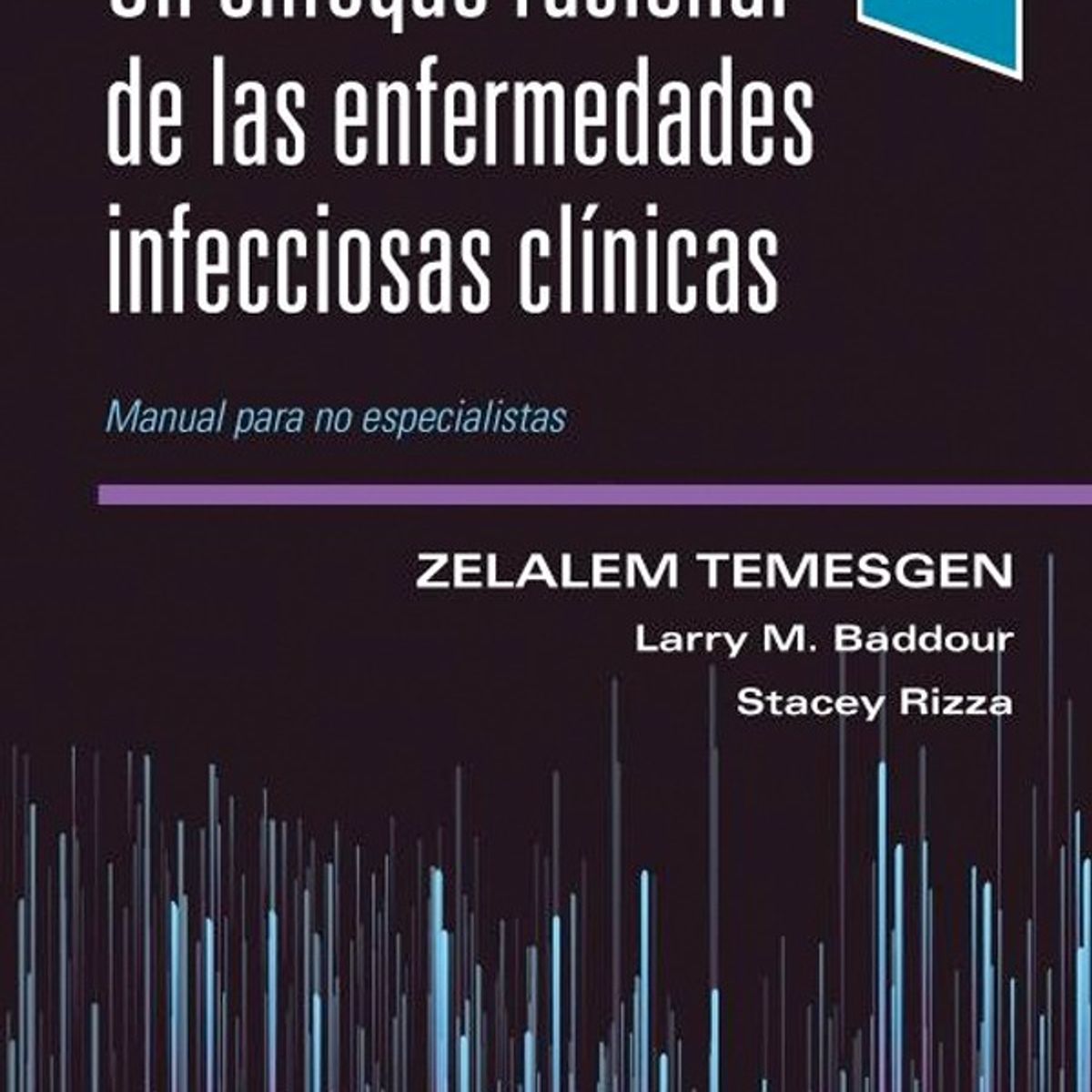 EDITORIAL MEDITERRANEO - Libro Un Enfoque Racional De Las Enfermedades Infe