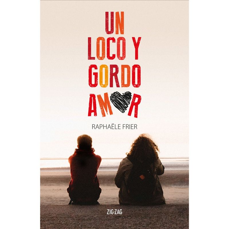 ZIG ZAG - Un Loco Y Gordo Amor