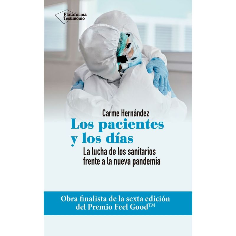 Plataforma Editorial - Los Pacientes Y Los Días