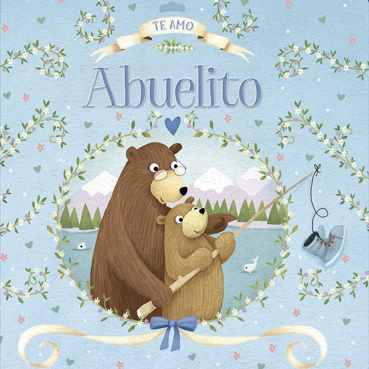 LATINBOOKS - Luna Azul - Abrazos - Te Amo; Abuelito