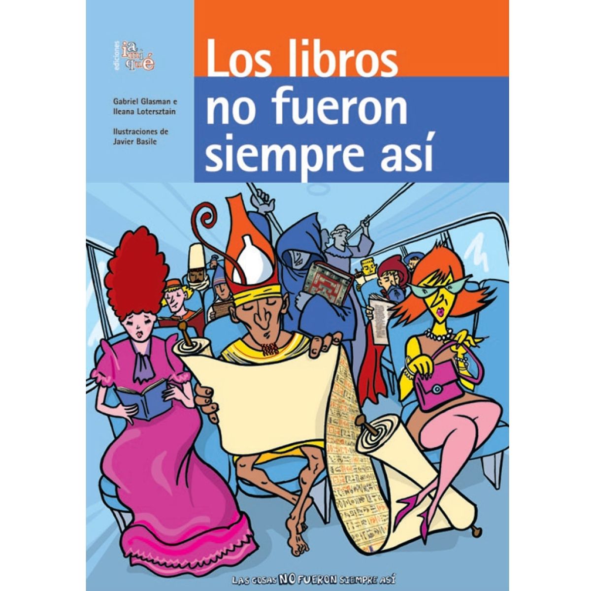 IAMIQUE - Los Libros No Fueron Siempre Así