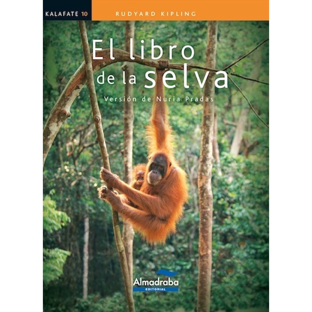 ALMADRABA - El Libro De La Selva
