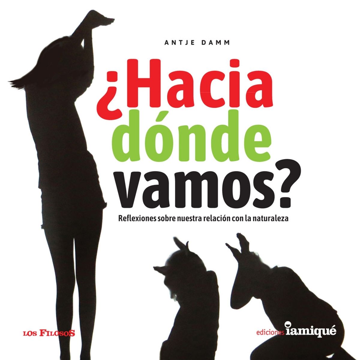 IAMIQUE - Hacia Dónde Vamos