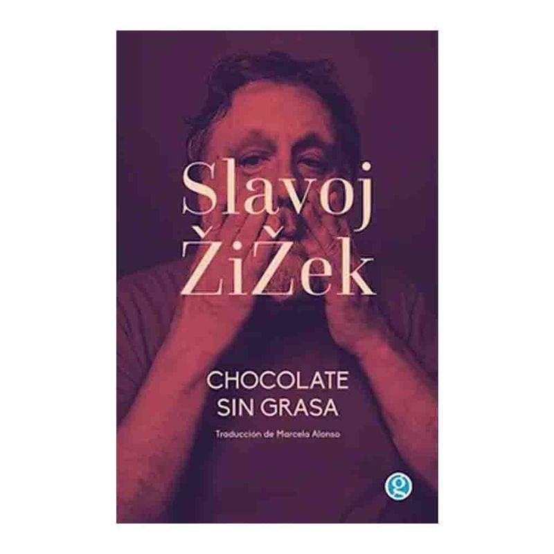 GENERICO - Slavoj Zizek - Chocolate Sin Grasa