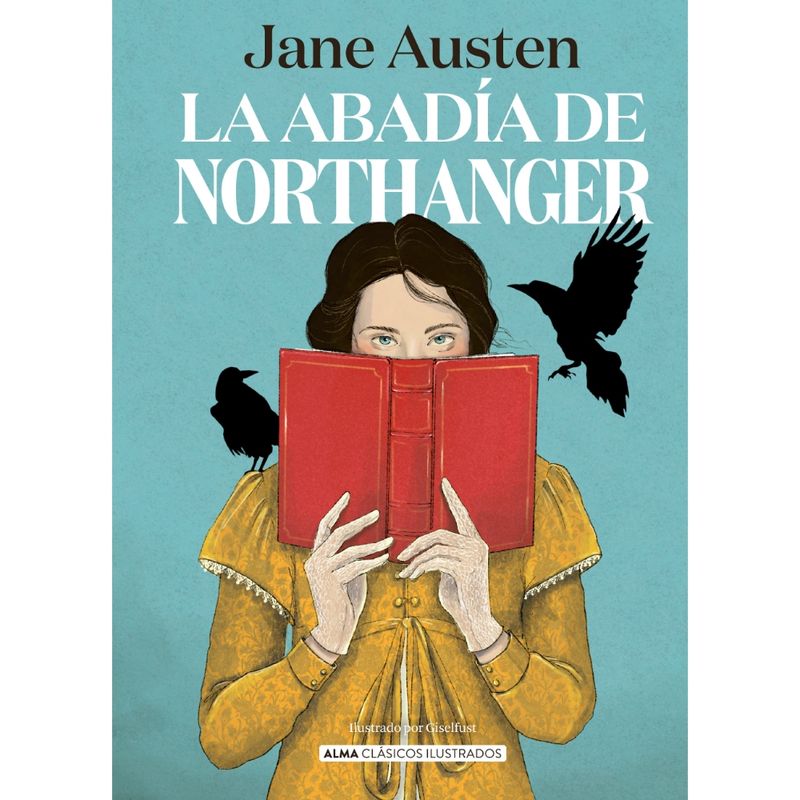 ALMA - La Abadía De Northanger (Jane Austen)
