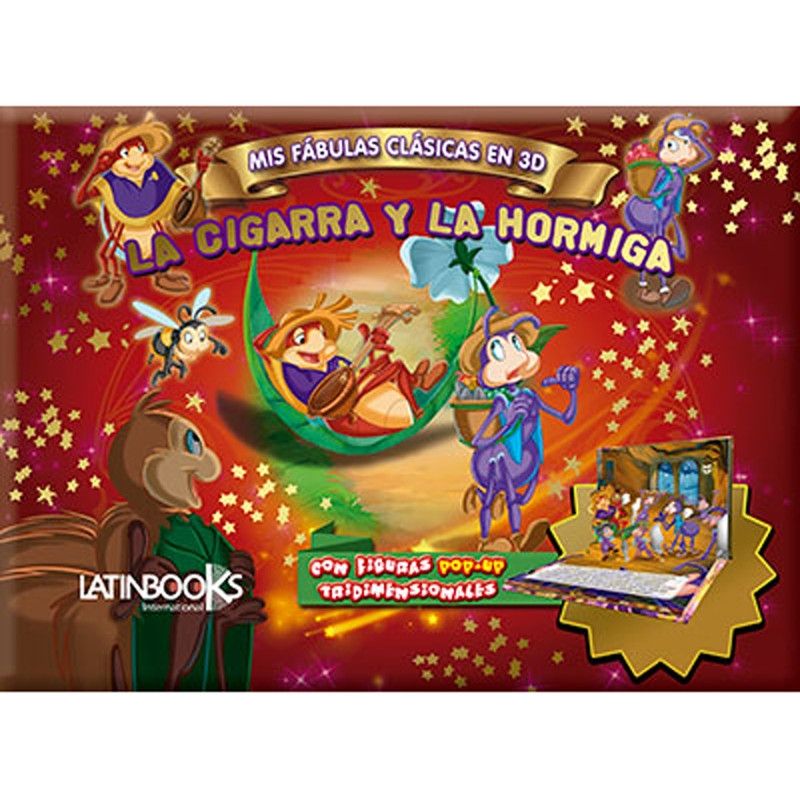 LATINBOOKS - Mis Fábulas Clásicas En 3D - La Cigarra Y La Hormiga