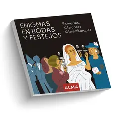 ALMA - Enigmas En Bodas Y Festejos