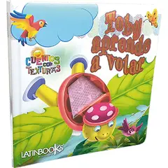 LATINBOOKS - Toby Aprende A Volar