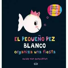 VERGARA Y RIBA - El Pequeño Pez Blanco Organiza Una Fiesta