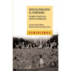 ANAYA - Descolonizando El Feminismo