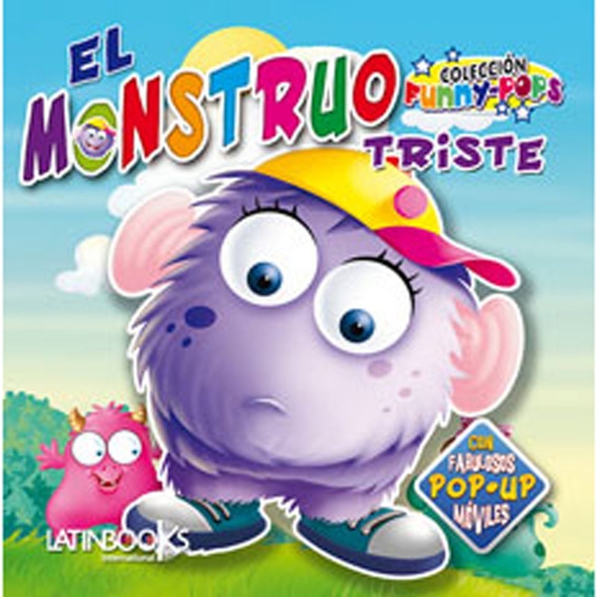 LATINBOOKS - Funny Pops - El Monstuo Triste
