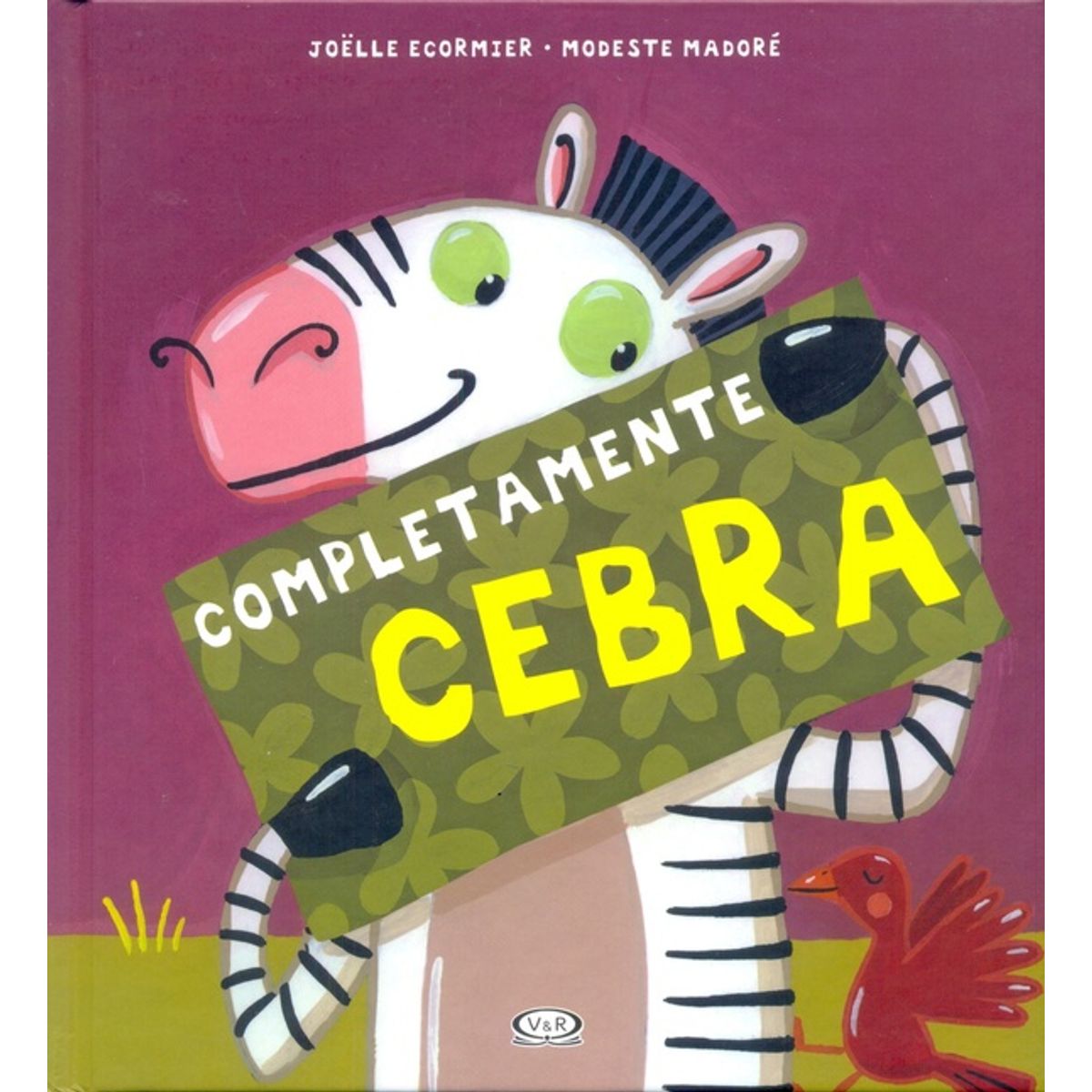 VERGARA Y RIBA - Completamente Cebra