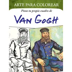 VERGARA Y RIBA - Arte Para Colorear. Pinta Tu Propio Cuadro De Van Gogh