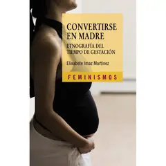 ANAYA - Convertirse En Madre