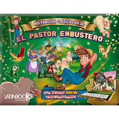 LATINBOOKS - Mis Fábulas Clásicas En 3D - El Pastor Embustero