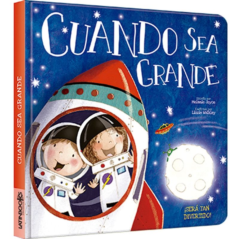 LATINBOOKS - Luna Azul - Creciendo. Cuando Sea Grande