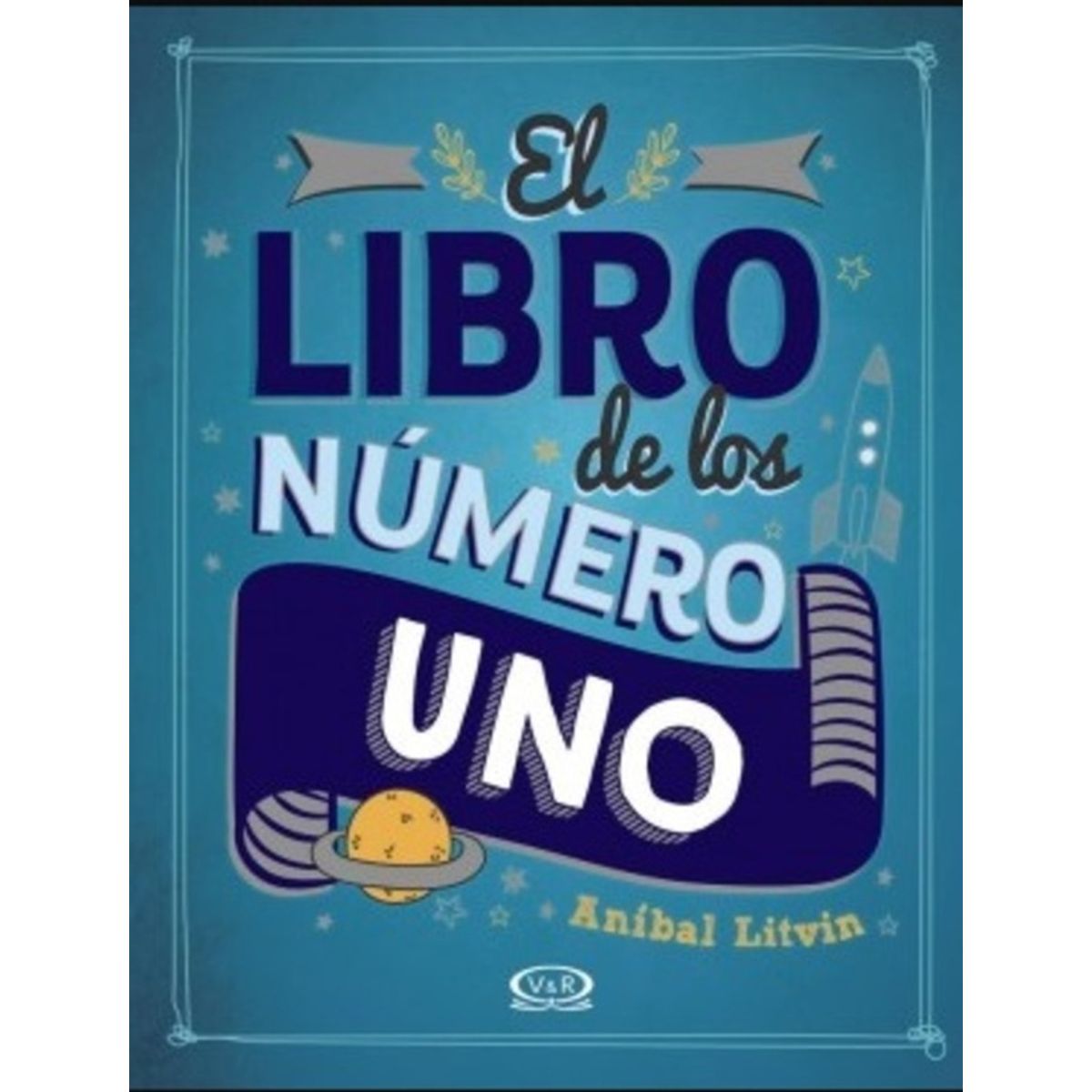 VERGARA Y RIBA - El Libro De Los Numero Uno