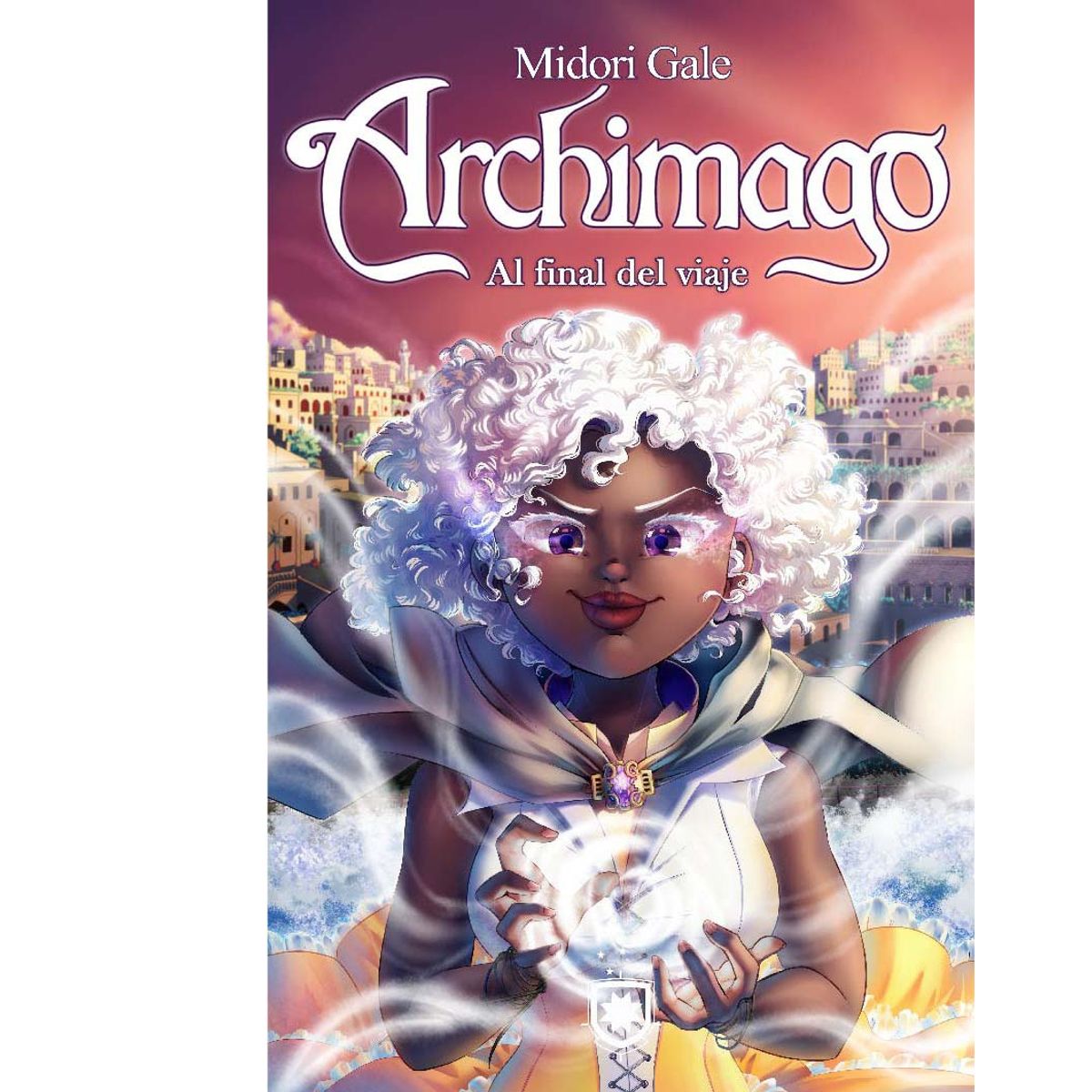 BIBLIOTECA DE CHILENIA - Archimago al final del viaje - Midori Gale