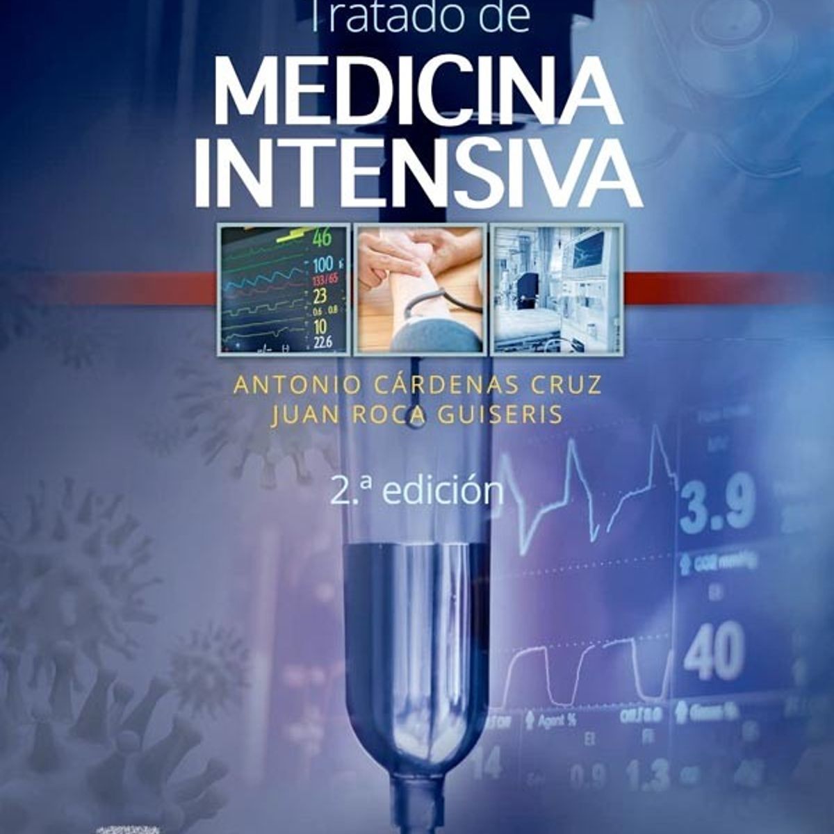 EDITORIAL MEDITERRANEO - Libro Tratado De Medicina Intensiva 2Ed.