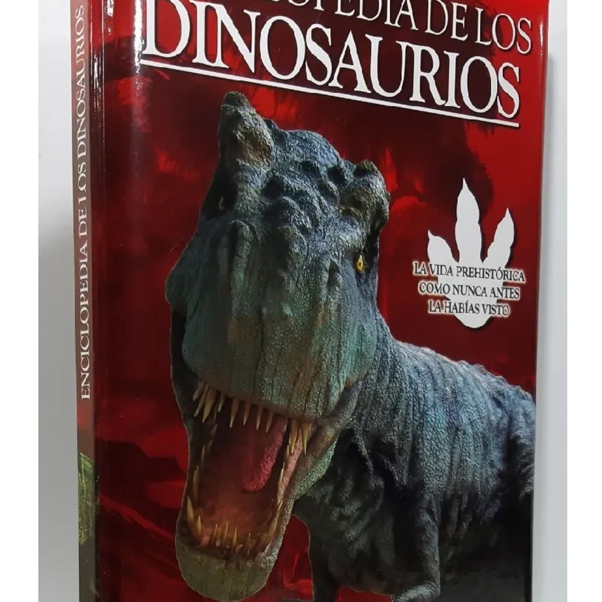 EDITORIAL SALDANA - Enciclopedia De Los Dinosaurios - Ediciones Saldaña