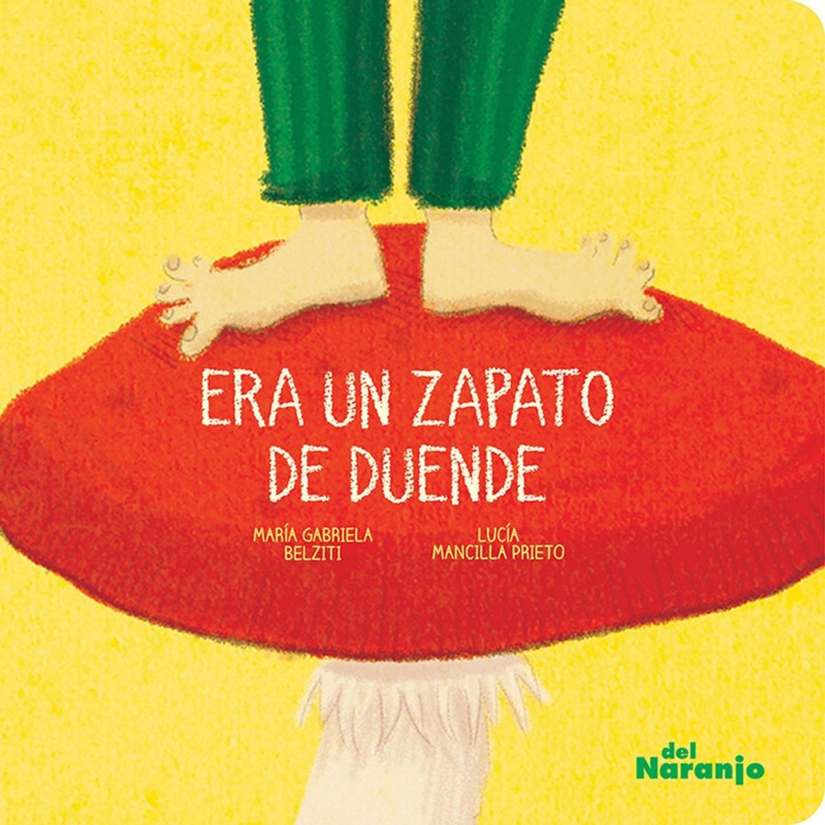ZIG ZAG - Era Un Zapato De Duende