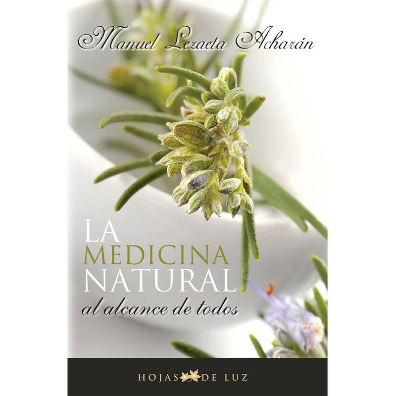 SIRIO EDITORIAL - Libro La Medicina Natural Al Alcance De Todos