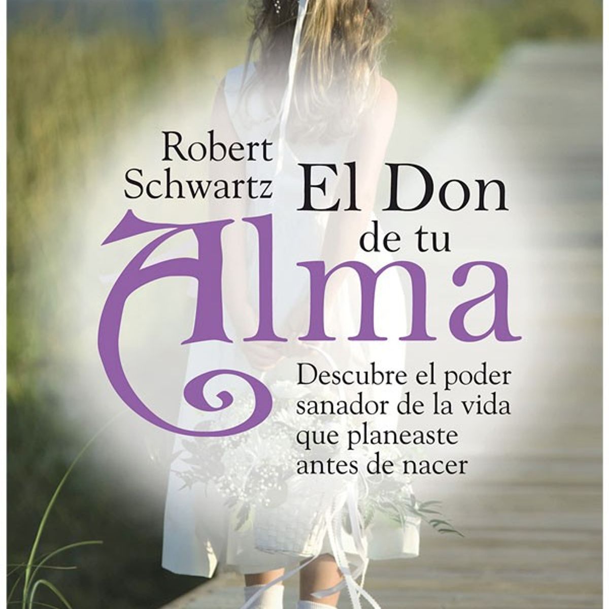 SIRIO EDITORIAL - El Don De Tu Alma de Editorial Sirio