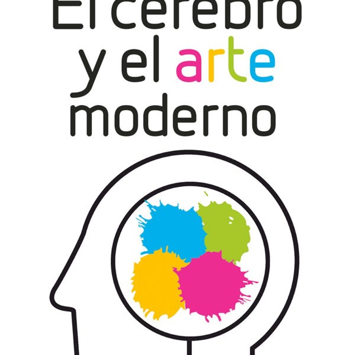 EL ATENEO - El Cerebro Y El Arte Moderno