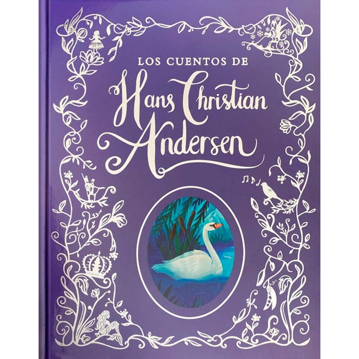 PARRAGON - Los Cuentos De Hans Christian Andersen