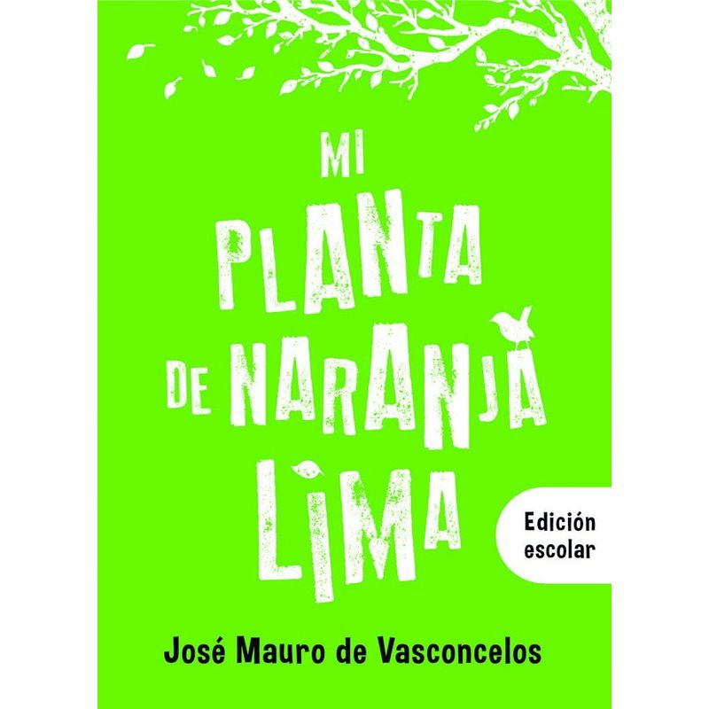 EL ATENEO - Libro Mi Planta De Naranja Lima