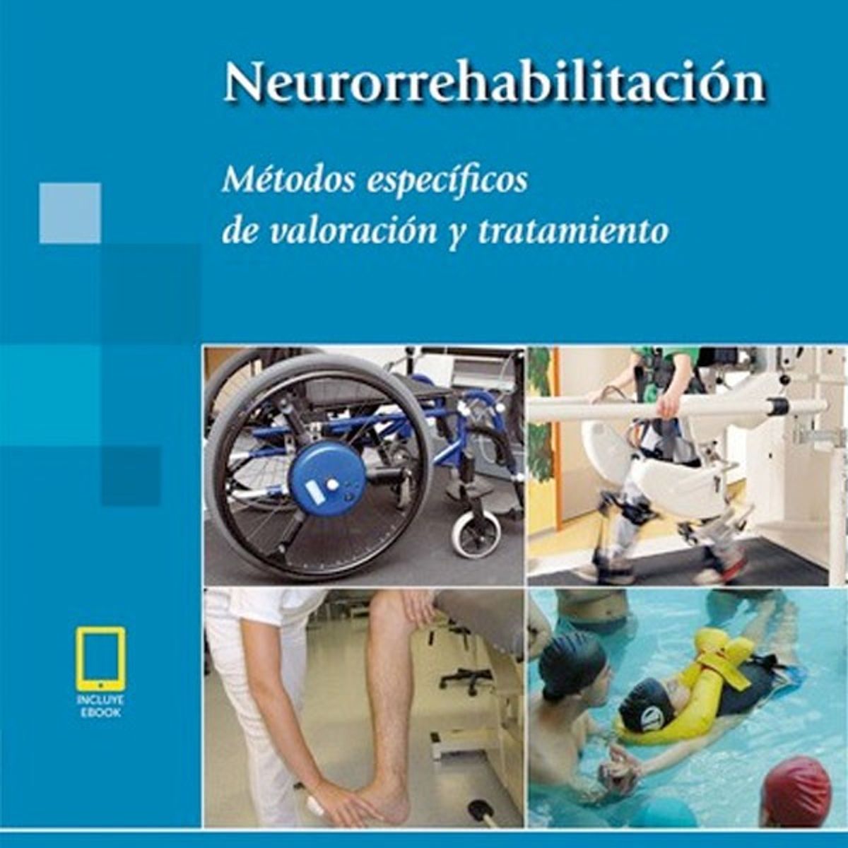 EDITORIAL MEDITERRANEO - Libro Neurorrehabilitacion + Ebook (r.2018)