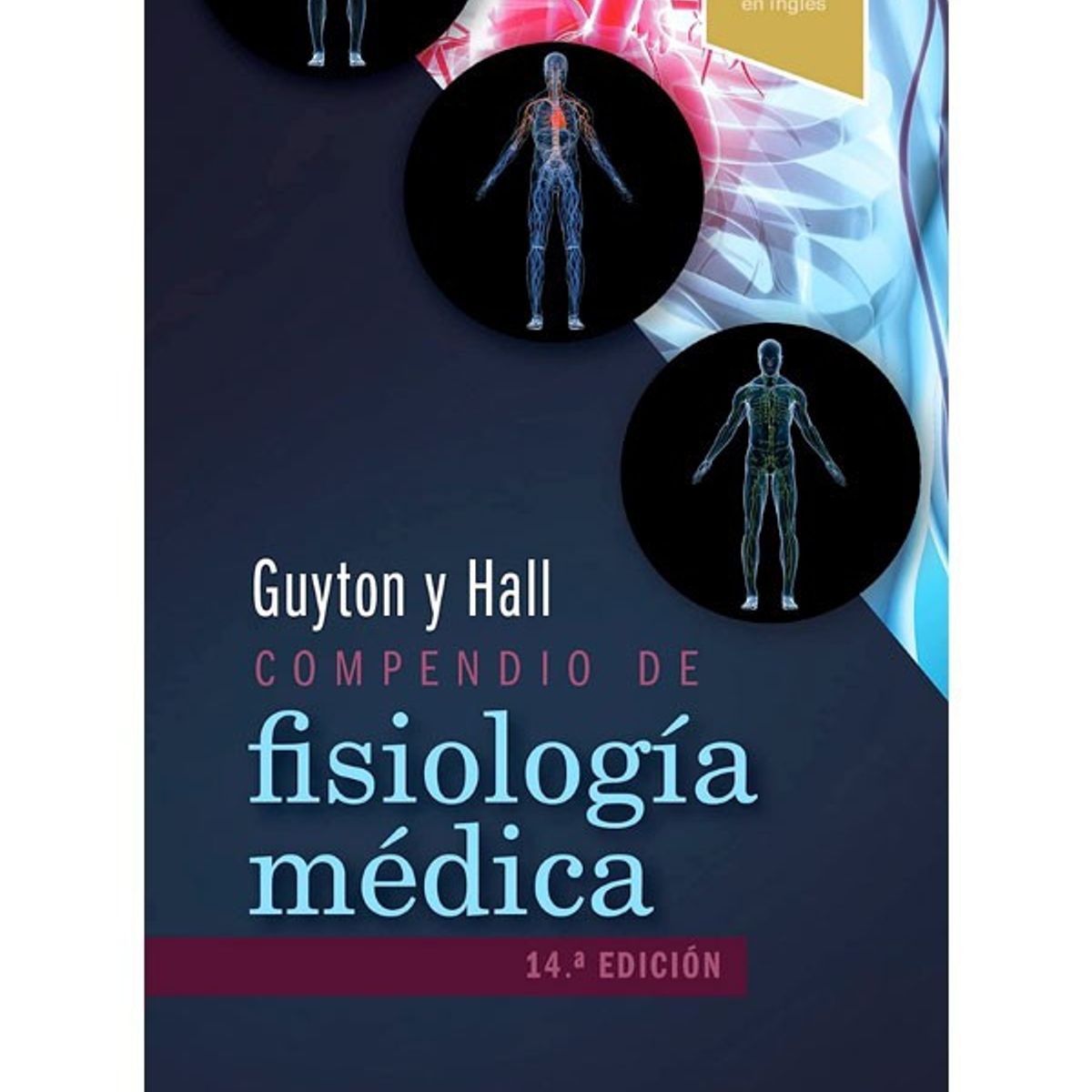 EDITORIAL MEDITERRANEO - Libro Compendio De Fisiologia Medica. 14ed.