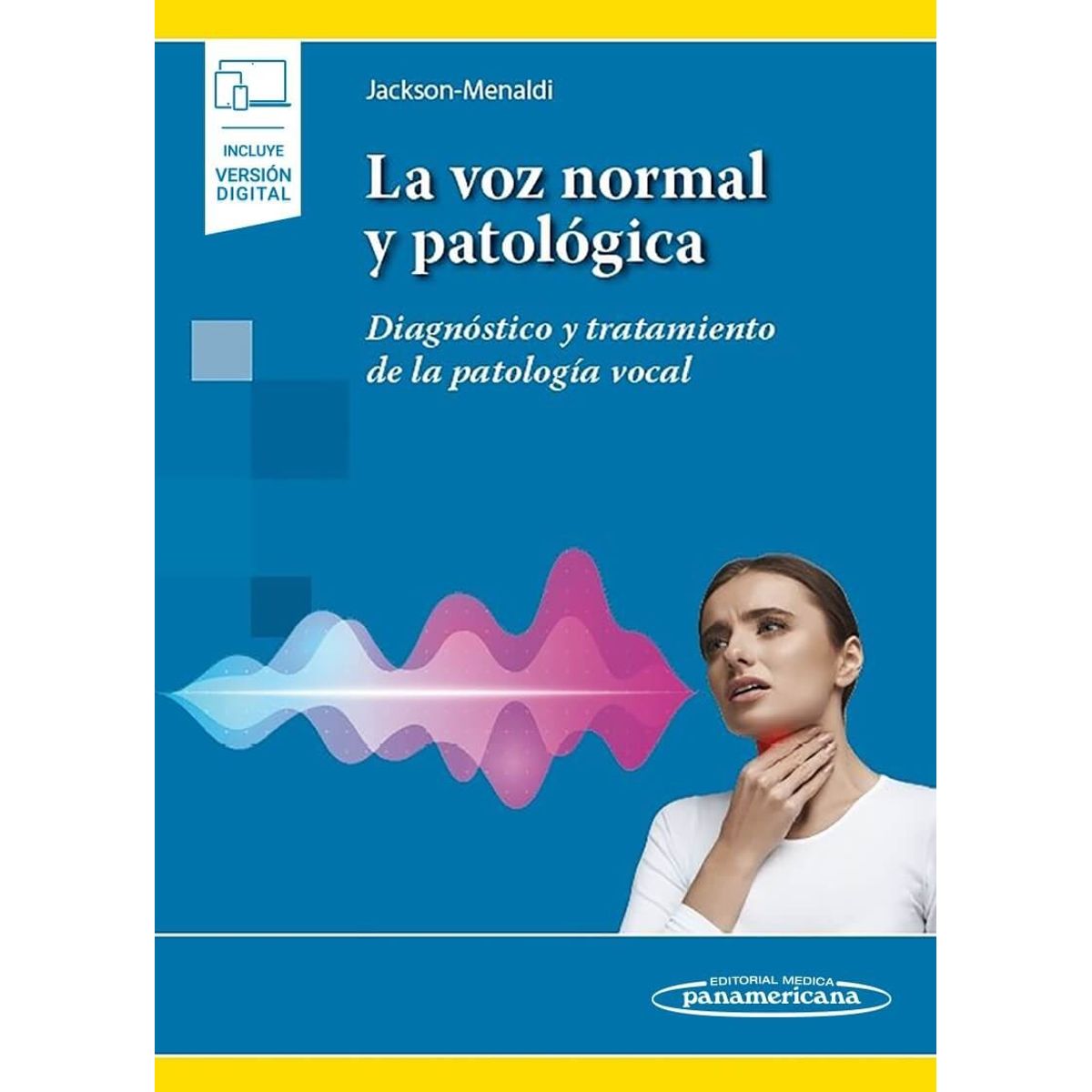 EDITORIAL MEDITERRANEO - Libro La Voz Normal Y Patologica + E