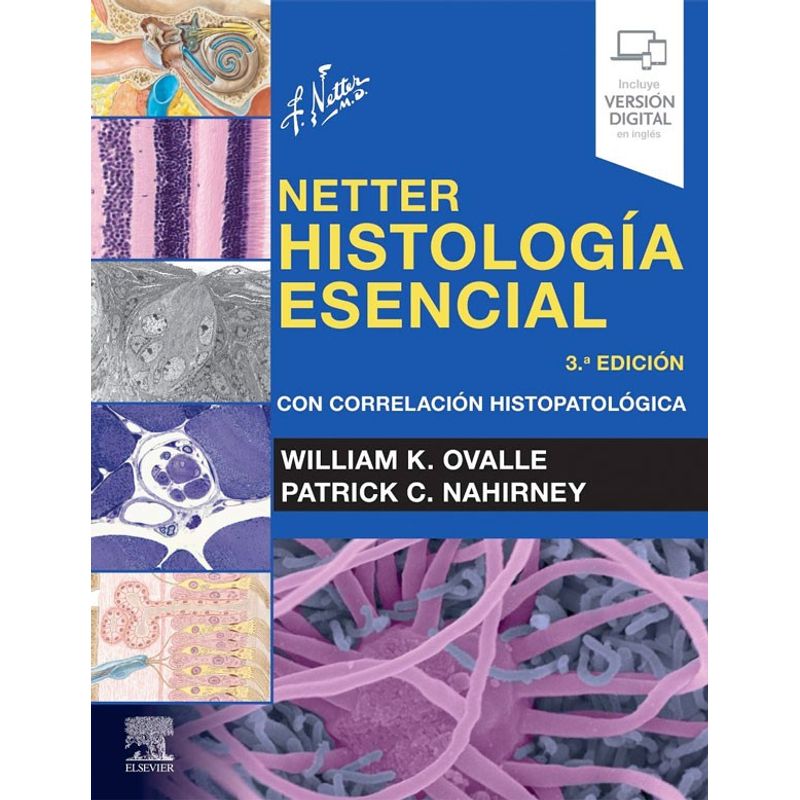 EDITORIAL MEDITERRANEO - Libro Netter. Histologia Esencial 3ed.